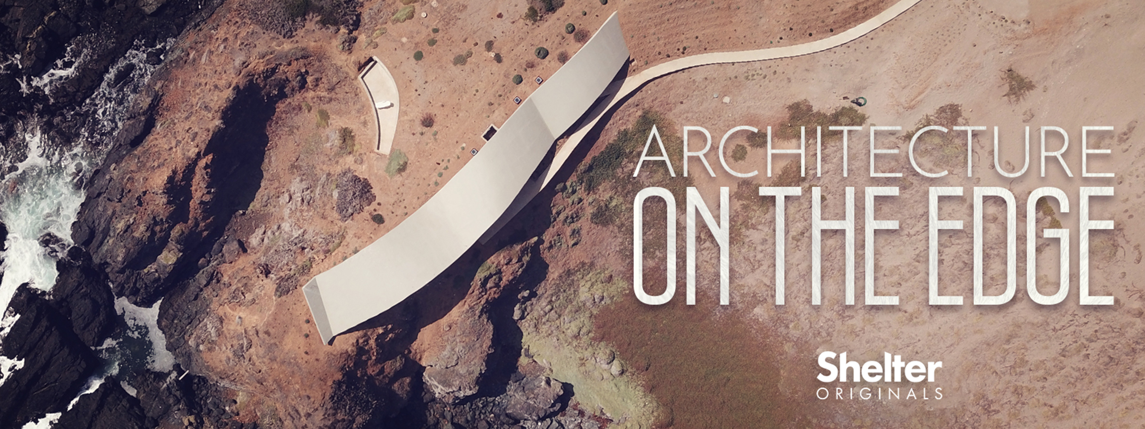 Architecture on the Edge - Season 1